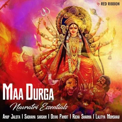 Maa Durga- Navratri Essentials 專輯 Lalitya Munshaw