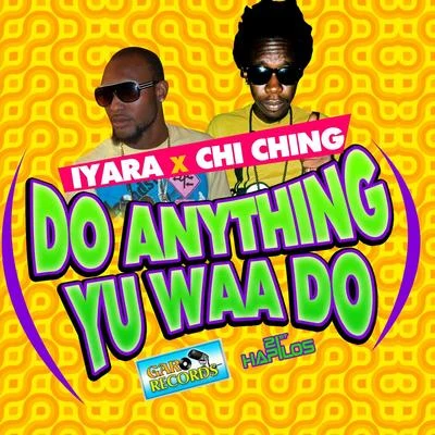 Do Anything Yu Waa Do 專輯 Iyara