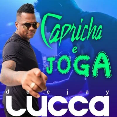 Capricha e Joga 專輯 Mc Master/Deejay Lucca