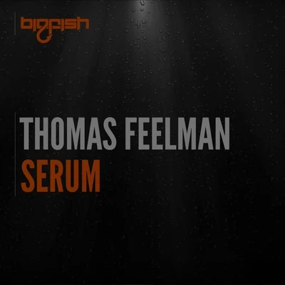 Thomas FeelmanSTV Serum