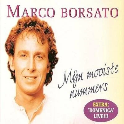 Mijn Mooiste nummers 專輯 Marco Borsato