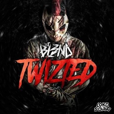 Twizted 专辑 DJ Bl3nd/Ido B & Zooki