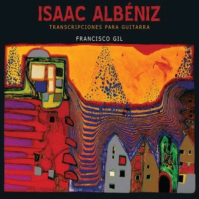 Isaac Albeniz: Transcripciones para Guitarra 专辑 Isaac Albéniz