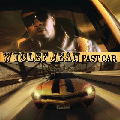 Fast Car 专辑 Wyclef Jean