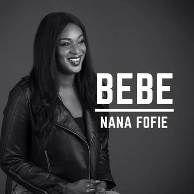 Bebe 專輯 Angelo king/Nana Fofie