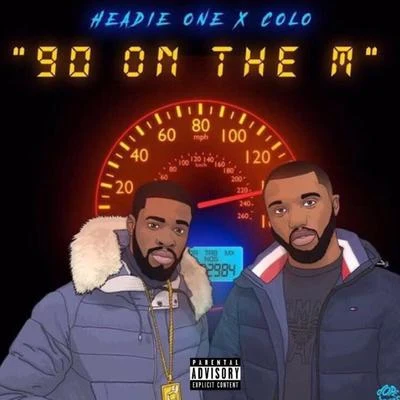 Headie One 90 on the M