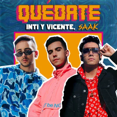 Quédate 专辑 Saak/Melissa Galindo/Yhezid