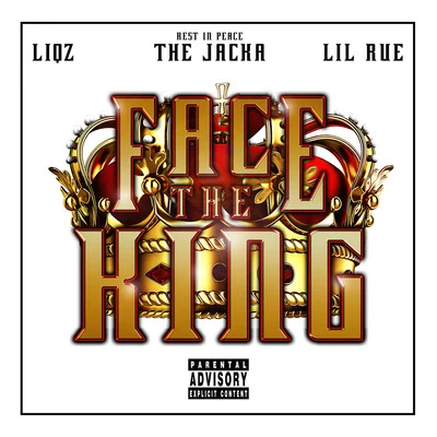 Face the King (feat. The Jacka) 專輯 Lil Rue/Dubb 20/Boo Banga