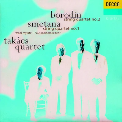 Takacs Quartet String Quartet No.2 in D