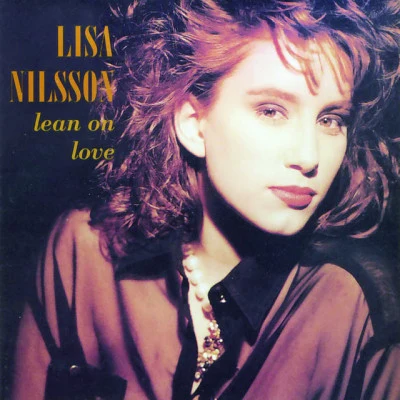 Lean On Love 專輯 Lisa Nilsson