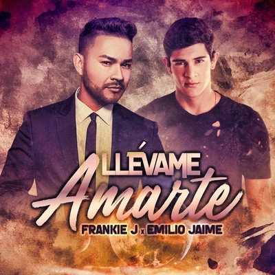 Llevame Amarte 專輯 Emilio Jaime