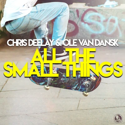 All the Small Things 专辑 Chris Deelay