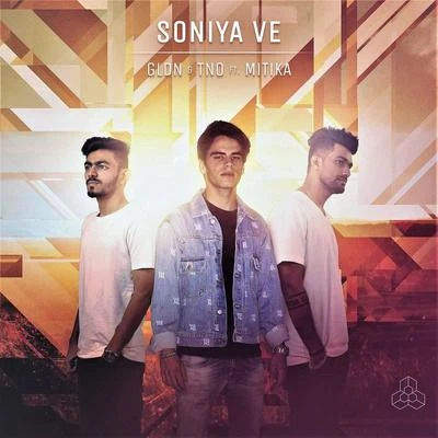 Soniya Ve (feat. Mitika) 專輯 Strike Nine/Gldn/Kédo Rebelle/Alex Doan/Steerner