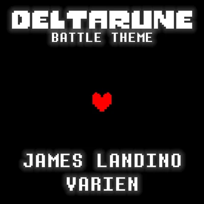 Rude Buster (Battle) [From "DELTARUNE"] 專輯 James Landino