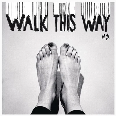 Walk This Way 專輯 MØ