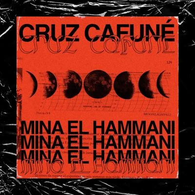 Mina el Hammani 專輯 Cruz Cafuné/Noa Sainz