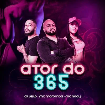 Ator do 365 專輯 Mc Bruno IP/Dj Lello