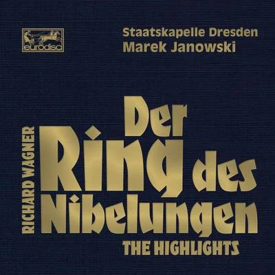 Wagner: Der Ring des Nibelungen - Highlights 專輯 Catherine Collard/Marek Janowski