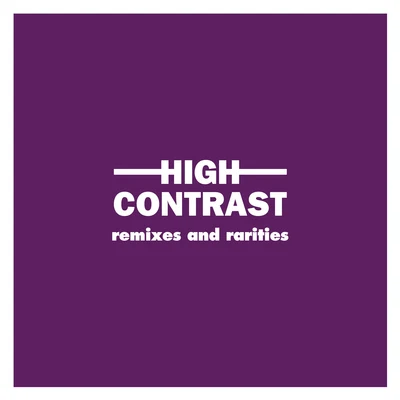 Remixes and Rarities 專輯 High Contrast