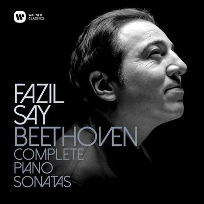 Fazıl SayGeorge Gershwin Beethoven: Complete Piano Sonatas