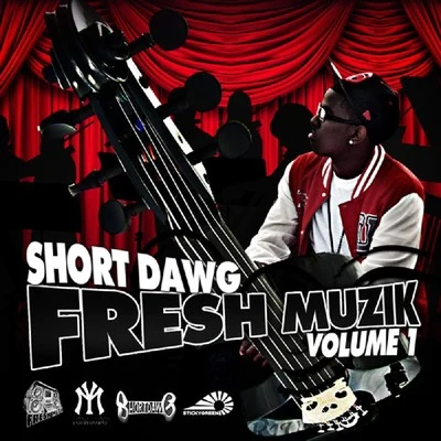 Short Dawg Fresh Muzik Vol. 1