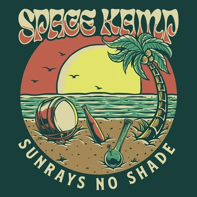 Sunrays No Shade 專輯 SPACE KAMP/Dj Tmb