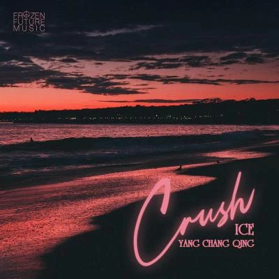 CRUSH 專輯 Ice