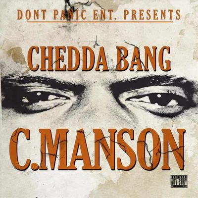 C.Manson 专辑 Chedda Bang