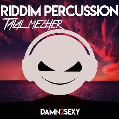 Riddim Percussion 专辑 Damn 2 Sexy