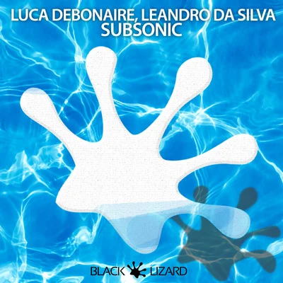 Leandro Da Silva/Luca Debonaire Subsonic