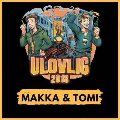 Ulovlig 2018 專輯 J-Dawg/Makka & Tomi