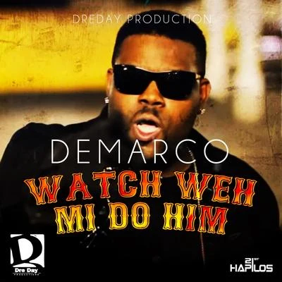 Watch Weh Mi Do Him 專輯 DeMarco