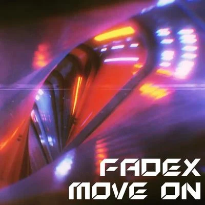 Move On 专辑 Kojo/FadeX/IndiGo