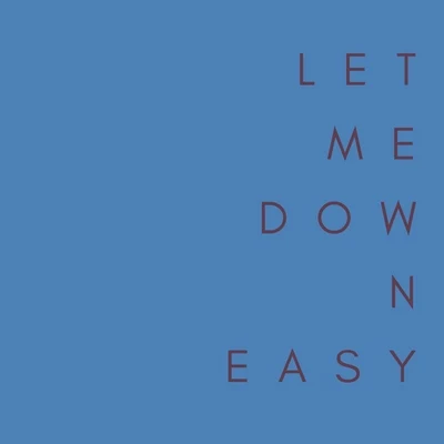 Let Me Down Easy 專輯 Dave Thomas Junior