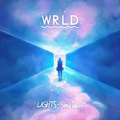 Slow Down (WRLD Remix) 专辑 WRLD