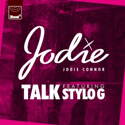 Talk (Remixes) 專輯 Jodie Connor/J2K/Wiley