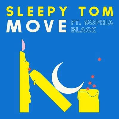 Move 專輯 Sleepy Tom/Swick/Moska/Alesso/TV Noise