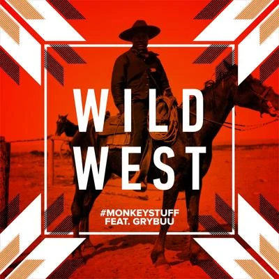 Wild West (feat. Grybuu) 专辑 #MONKEYStuff