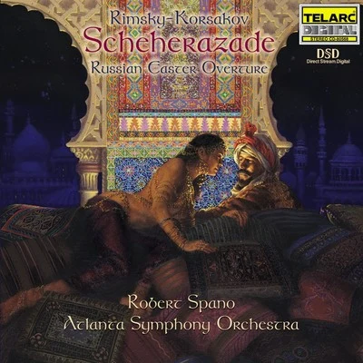 Rimsky-Korsakov: Scheherazade, Op. 35Russian Easter Overture 专辑 Christine Brewer/Donald Runnicles/Atlanta Symphony Orchestra