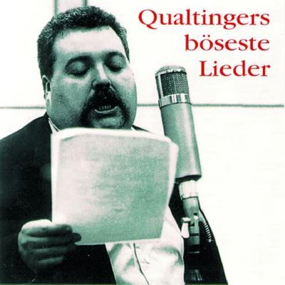 Qualtingers böseste Lieder 專輯 Eva Kerbler/Christiane Hörbiger/Elfriede Ott/Robert Lindner/Helmut Qualtinger