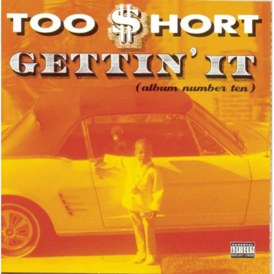 GE TT init (album number ten) 專輯 Too Short