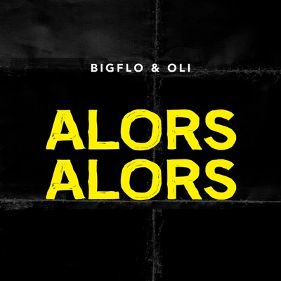 Bigflo & OliL.E.J Alors alors