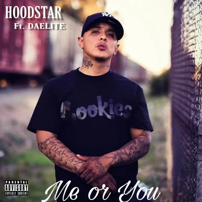 Me Or You 专辑 HoodStar/Thre4t