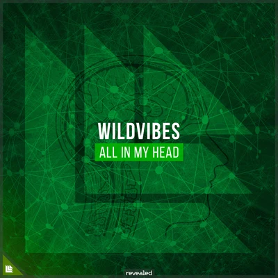 All In My Head 專輯 WildVibes/DigitalTek