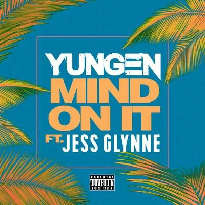 Mind On It 專輯 Jess Glynne