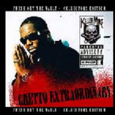 Ghetto Extraordinary 專輯 Killer Mike