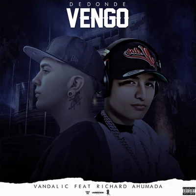 De Donde Vengo 專輯 Gabo One/Richard Ahumada/Alexis Chaires