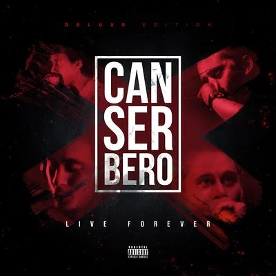 Canserbero Live Forever (Deluxe Edition) 專輯 McKlopedia/Rapsusklei/Solo Soul/Canserbero/César López