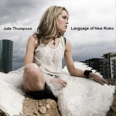 Julie Thompson Language of New Rules