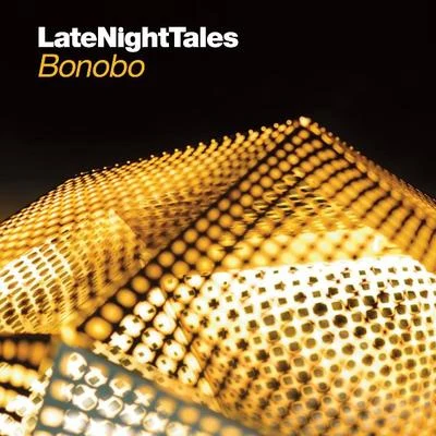 Late Night Tales 專輯 Bonobo